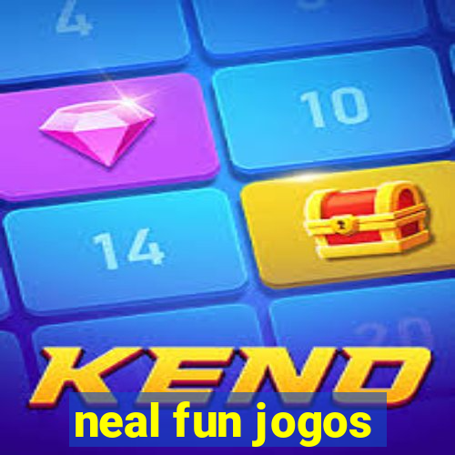 neal fun jogos